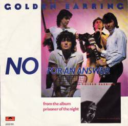 Golden Earring : No for an Answer